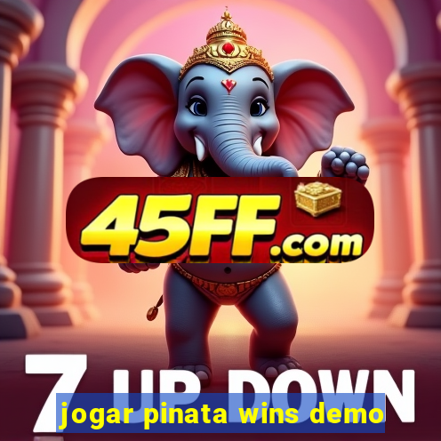 jogar pinata wins demo